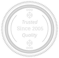 Since 2005 Quality Trusted